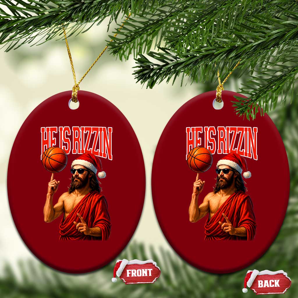 Jesus Basketball Xmas Ceramic Ornament He Is Rizzin - Wonder Print Shop