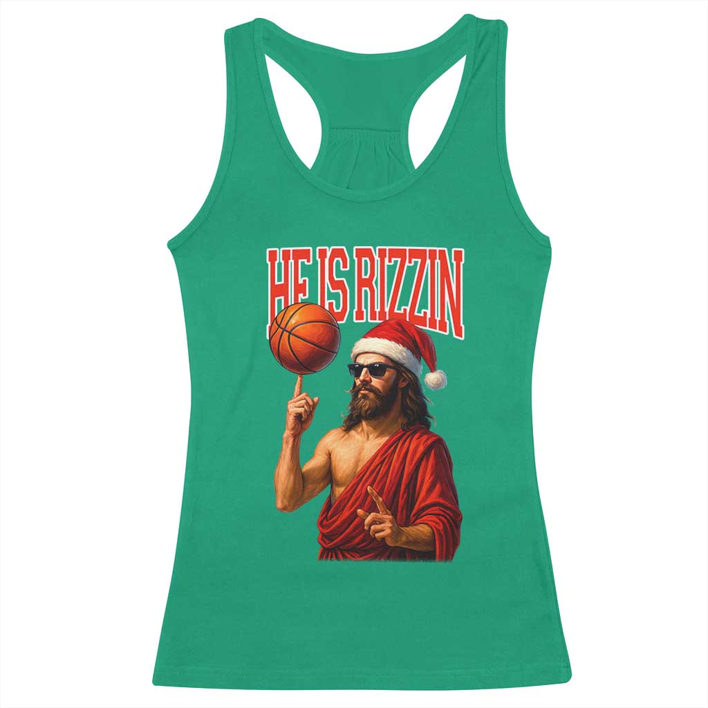 Jesus Basketball Christmas Racerback Tank Top He Is Rizzin - Wonder Print Shop