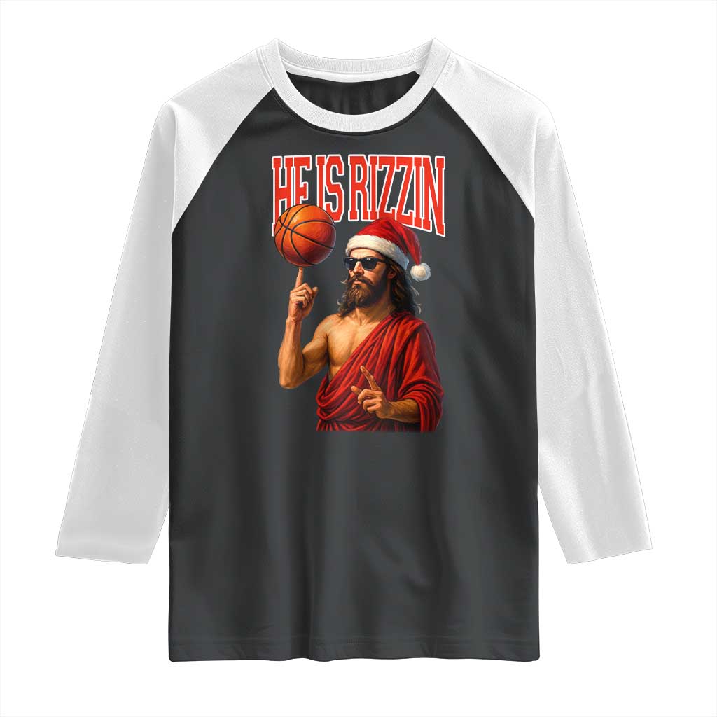 Jesus Basketball Christmas Raglan Shirt He Is Rizzin - Wonder Print Shop