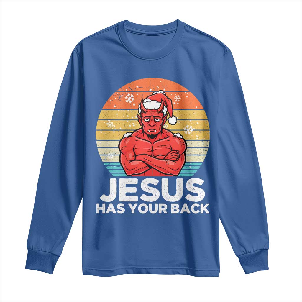 Funny Satan Christmas Long Sleeve Shirt Jesus Has Your Back - Wonder Print Shop