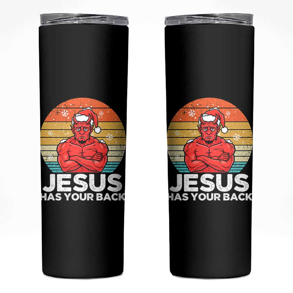Funny Satan Christmas Skinny Tumbler Jesus Has Your Back - Wonder Print Shop