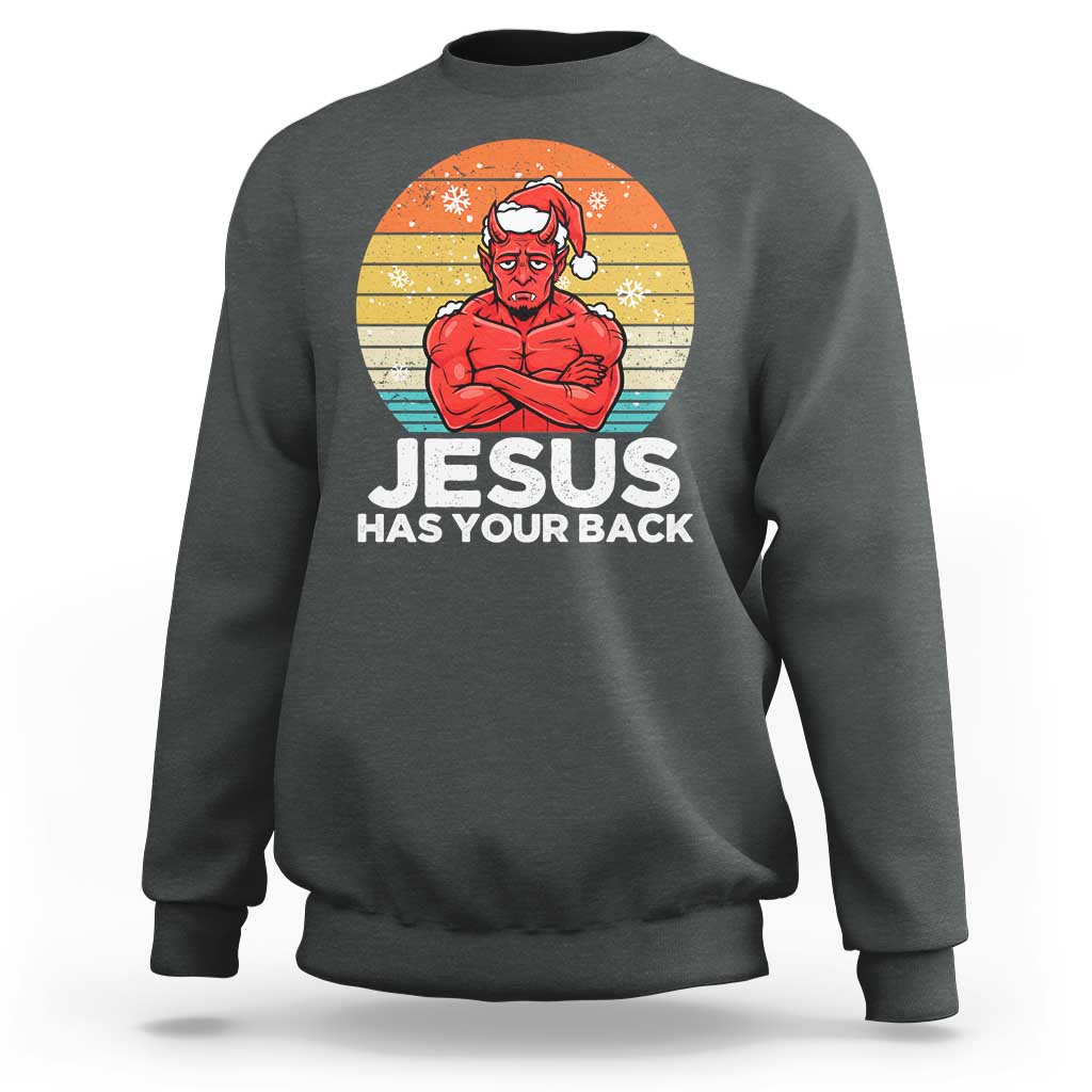 Funny Satan Christmas Sweatshirt Jesus Has Your Back - Wonder Print Shop