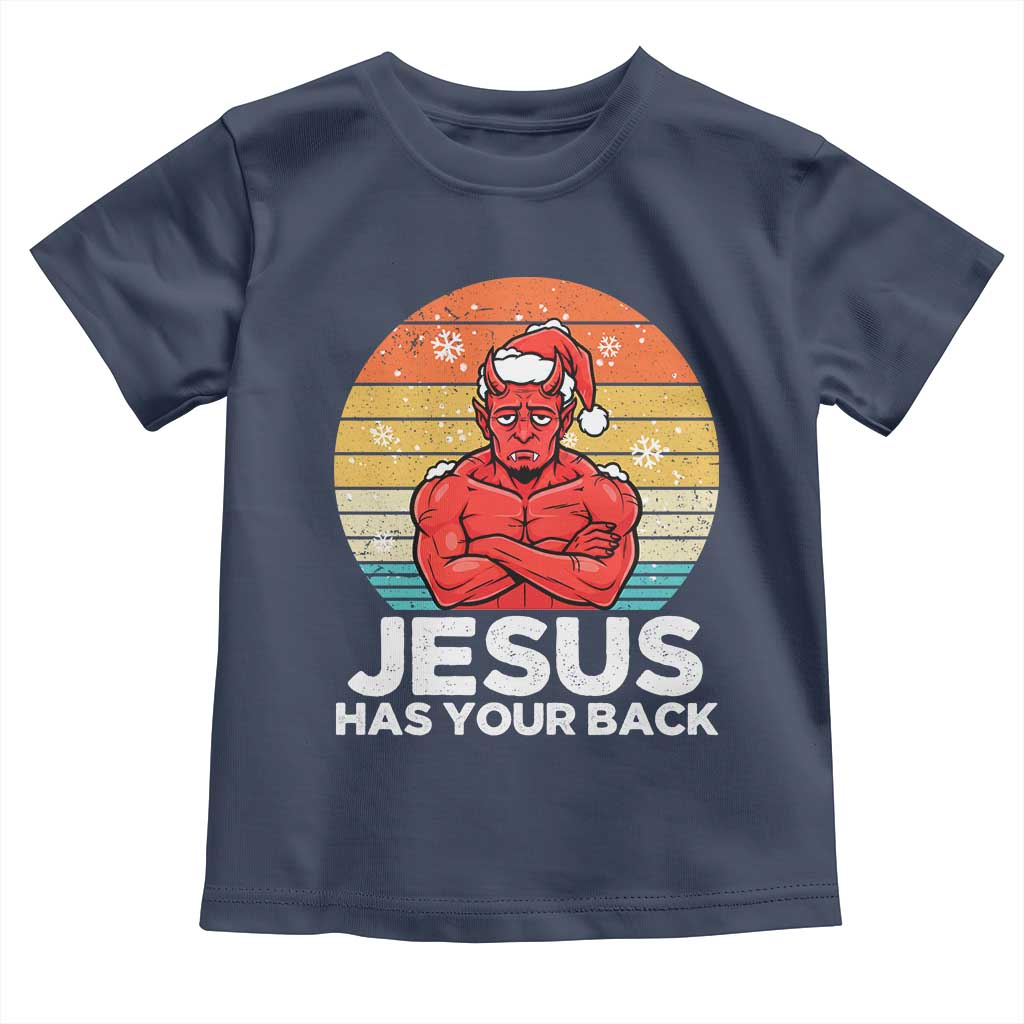 Funny Satan Christmas Toddler T Shirt Jesus Has Your Back - Wonder Print Shop
