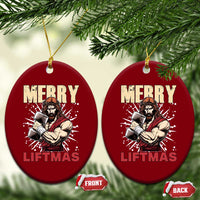 Jesus Gym Xmas Ceramic Ornament Merry Liftmas Xmas - Wonder Print Shop