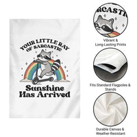Funny Raccoon Rainbow Garden Flag Your Little Ray Of Sarcastic Sunshine Has Arrived - Wonder Print Shop