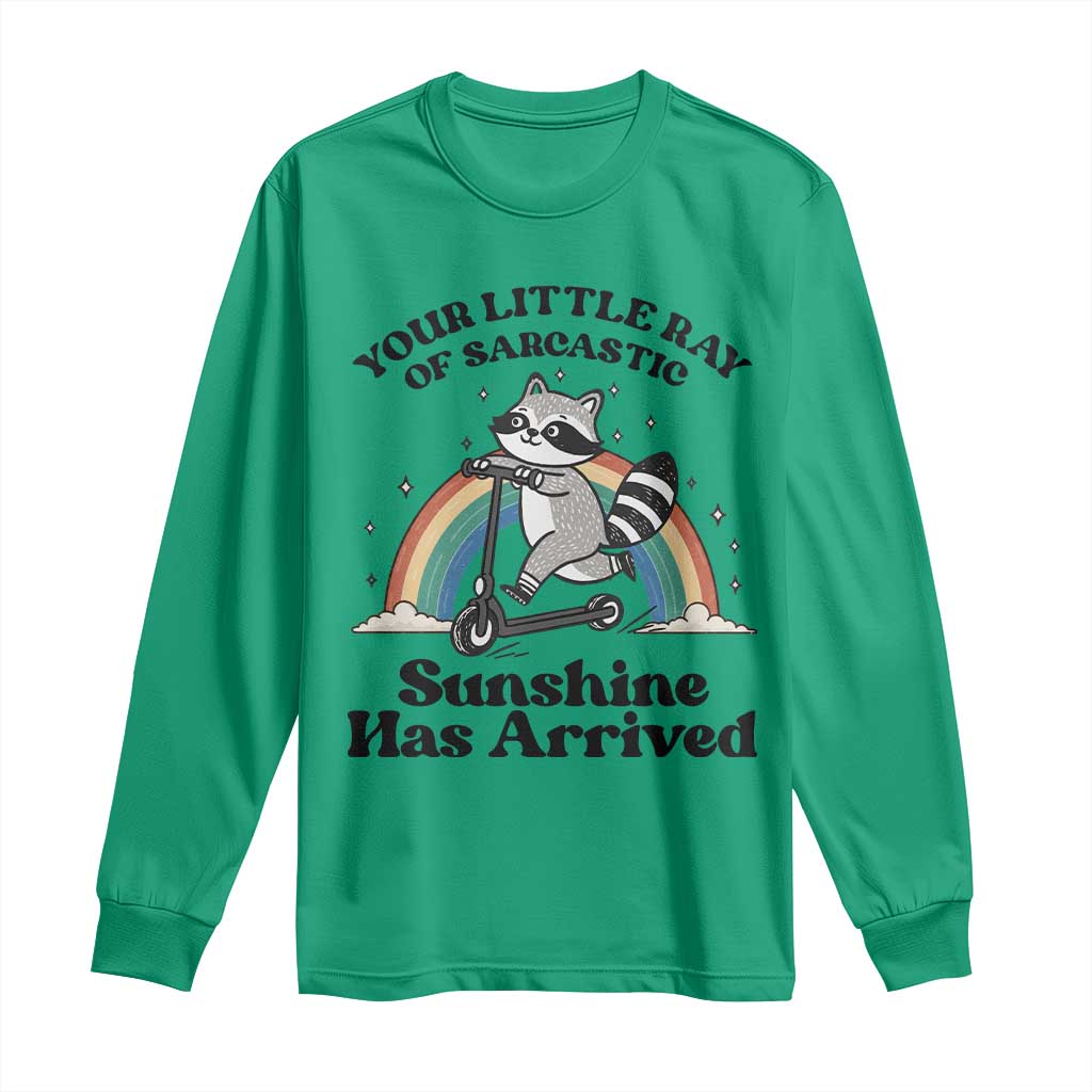 Funny Raccoon Rainbow Long Sleeve Shirt Your Little Ray Of Sarcastic Sunshine Has Arrived - Wonder Print Shop