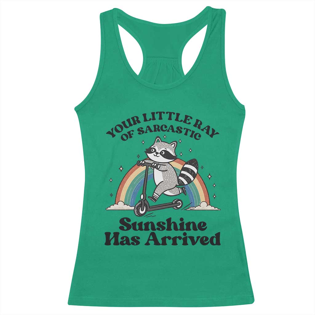 Funny Raccoon Rainbow Racerback Tank Top Your Little Ray Of Sarcastic Sunshine Has Arrived - Wonder Print Shop