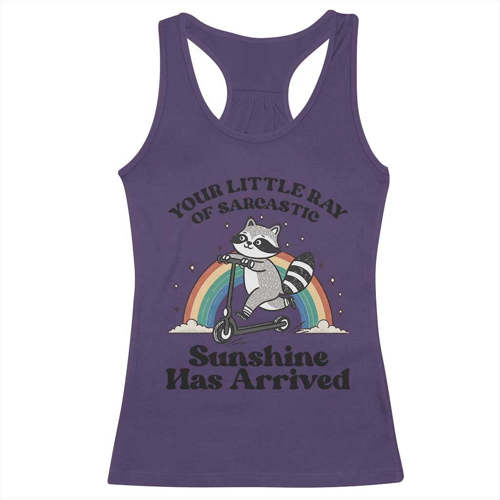 Funny Raccoon Rainbow Racerback Tank Top Your Little Ray Of Sarcastic Sunshine Has Arrived - Wonder Print Shop