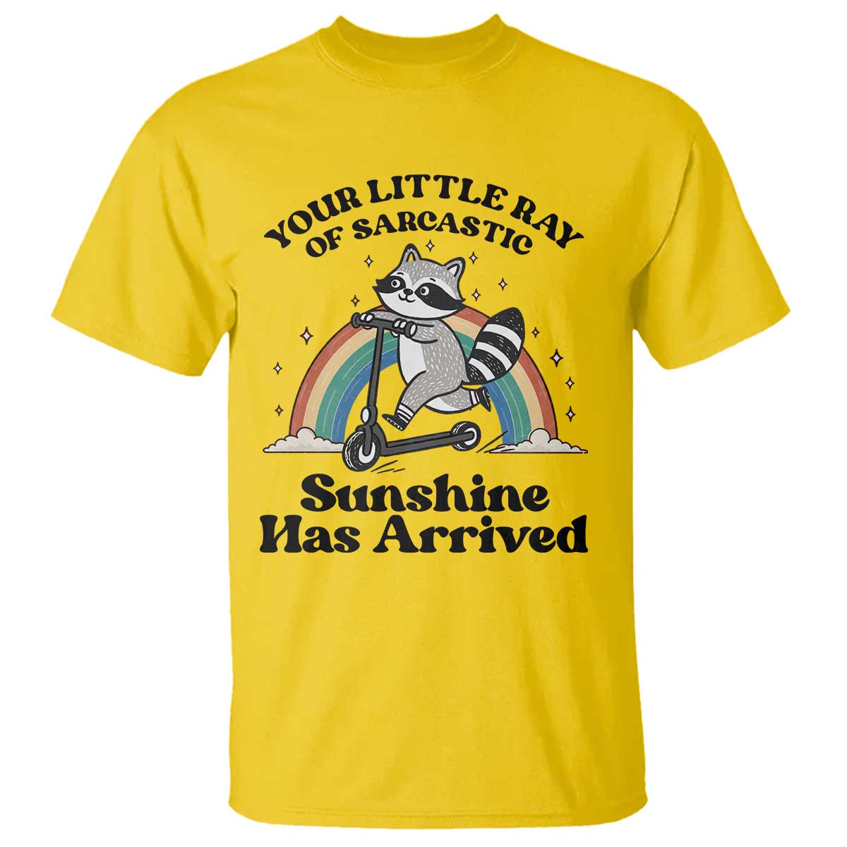Funny Raccoon Rainbow T Shirt Your Little Ray Of Sarcastic Sunshine Has Arrived - Wonder Print Shop