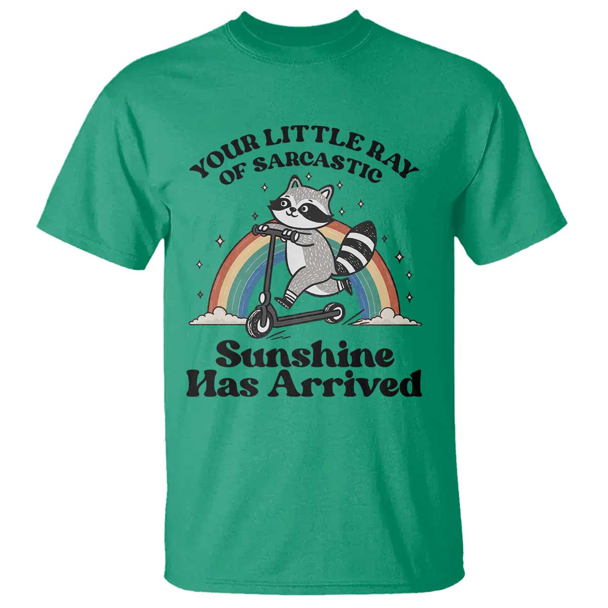 Funny Raccoon Rainbow T Shirt Your Little Ray Of Sarcastic Sunshine Has Arrived - Wonder Print Shop