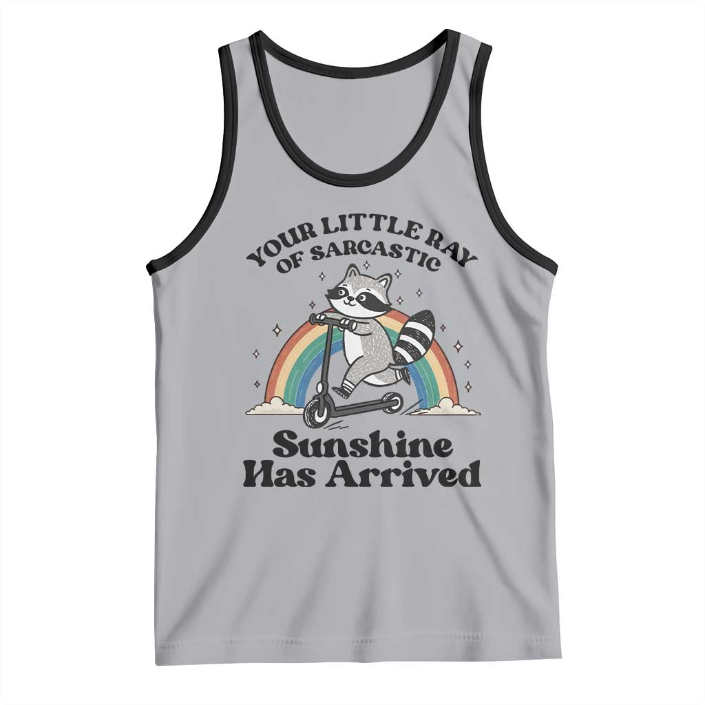 Funny Raccoon Rainbow Tank Top Your Little Ray Of Sarcastic Sunshine Has Arrived - Wonder Print Shop