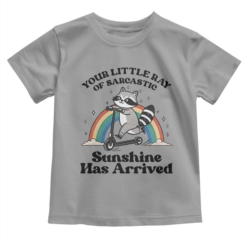 Funny Raccoon Rainbow Toddler T Shirt Your Little Ray Of Sarcastic Sunshine Has Arrived - Wonder Print Shop