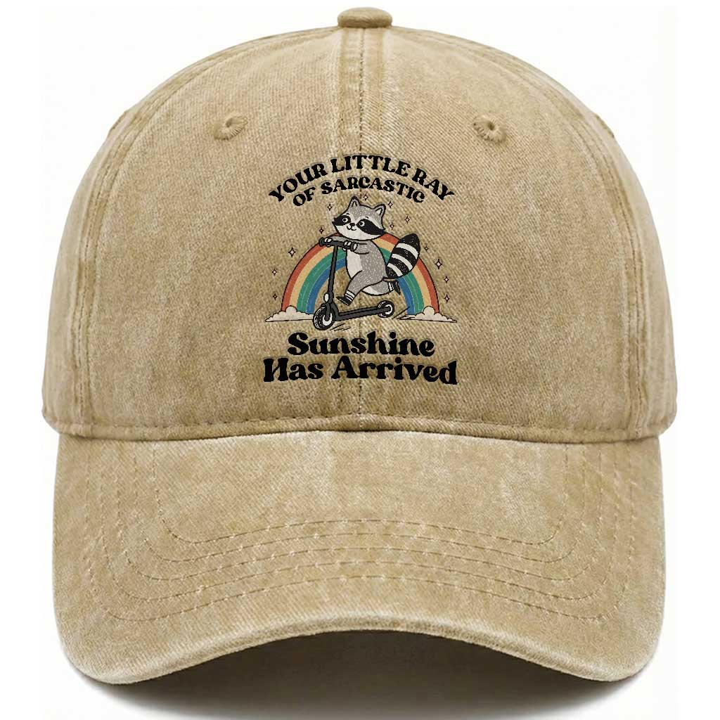 Funny Raccoon Rainbow Washed Cotton Baseball Cap Your Little Ray Of Sarcastic Sunshine Has Arrived