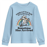 Funny Raccoon Rainbow Youth Sweatshirt Your Little Ray Of Sarcastic Sunshine Has Arrived - Wonder Print Shop