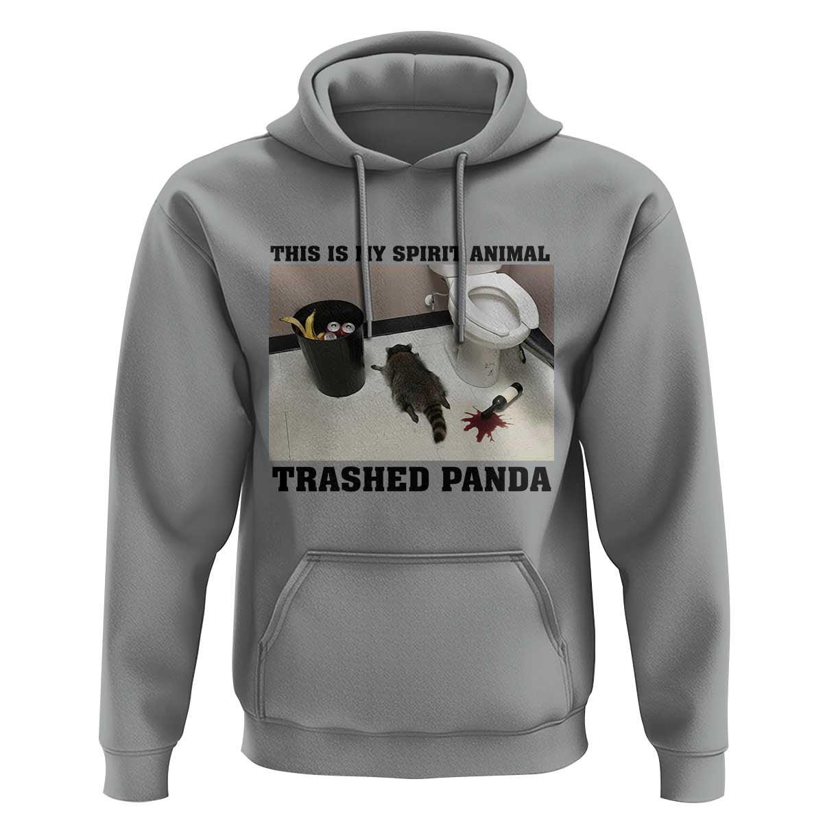 Trashed Panda Hoodie My Spirit Animal Funny Drunk Raccoon Meme - Wonder Print Shop