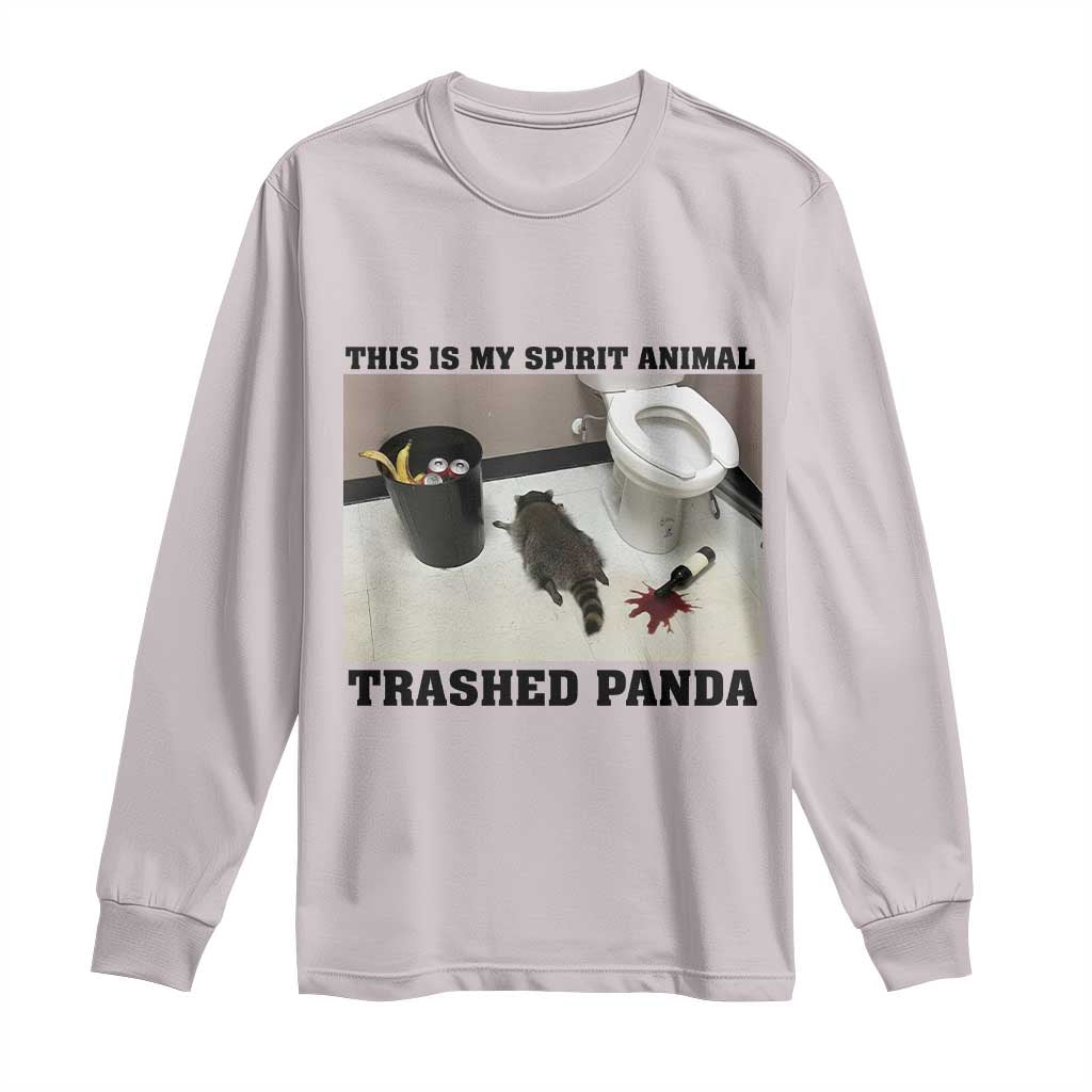Trashed Panda Long Sleeve Shirt My Spirit Animal Funny Drunk Raccoon Meme - Wonder Print Shop