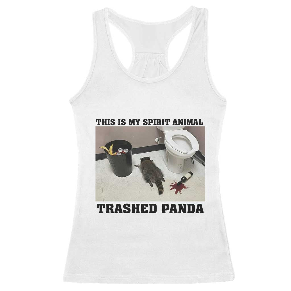 Trashed Panda Racerback Tank Top My Spirit Animal Funny Drunk Raccoon Meme - Wonder Print Shop