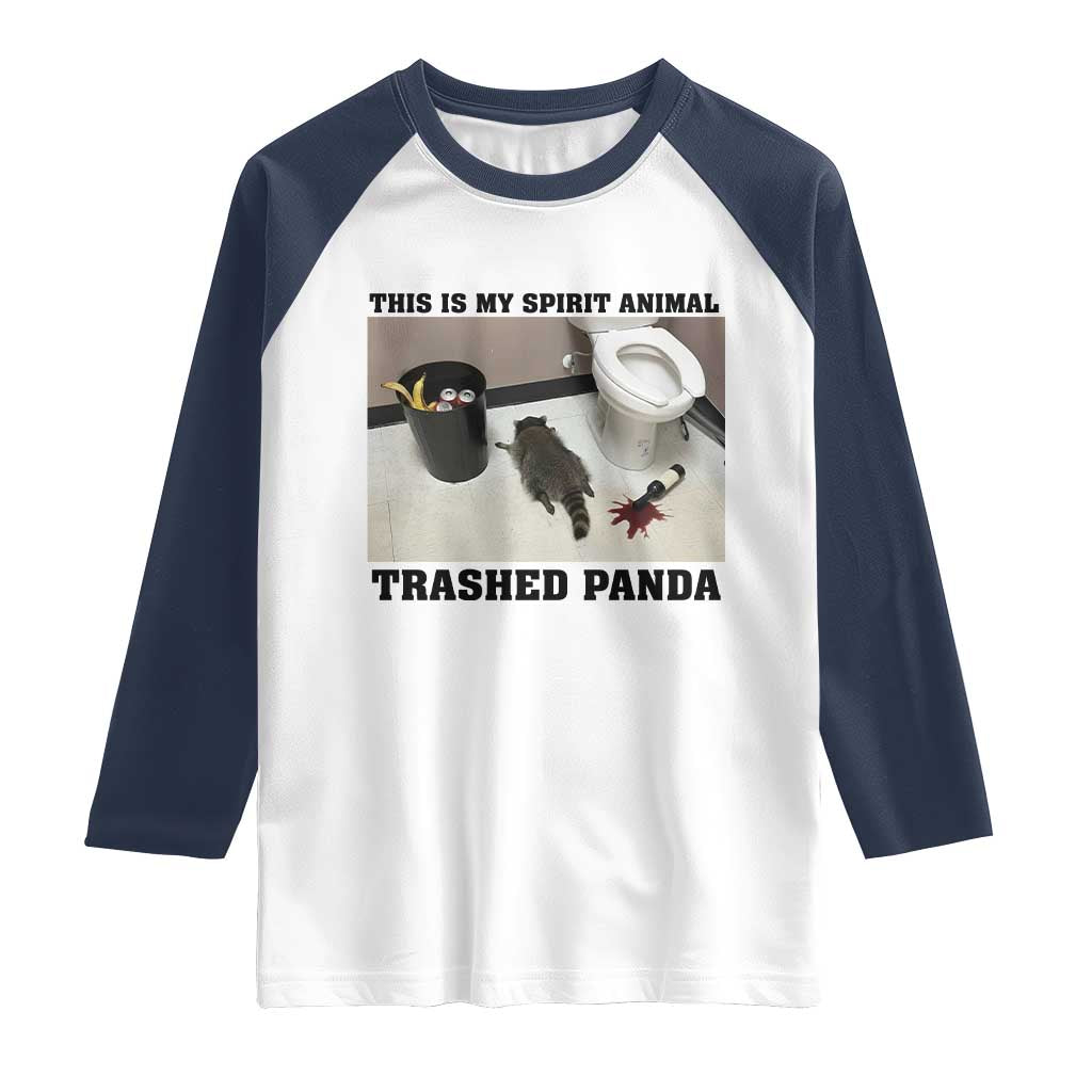 Trashed Panda Raglan Shirt My Spirit Animal Funny Drunk Raccoon Meme - Wonder Print Shop