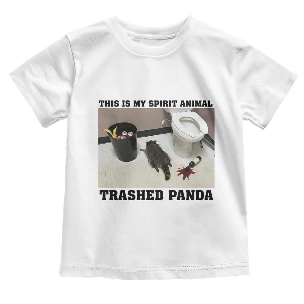 Trashed Panda Toddler T Shirt My Spirit Animal Funny Drunk Raccoon Meme - Wonder Print Shop