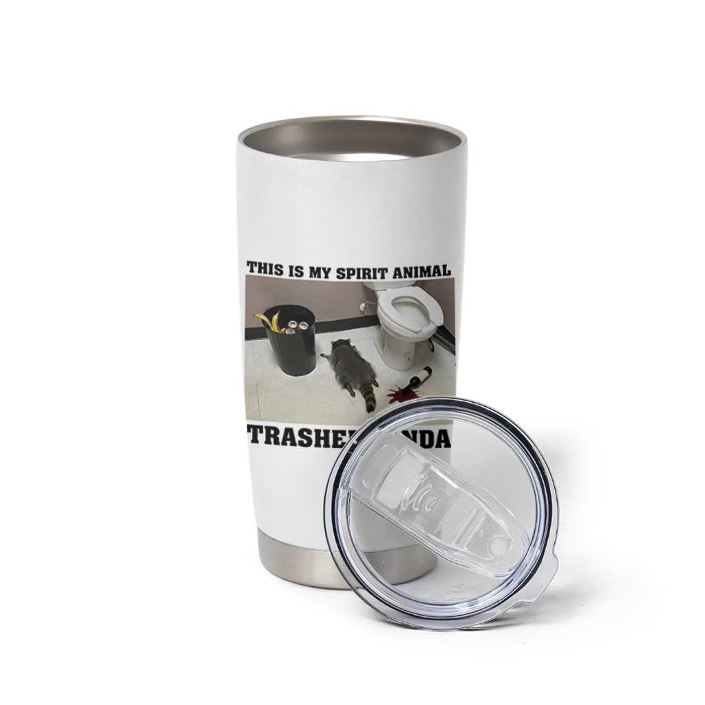 Trashed Panda Tumbler Cup My Spirit Animal Funny Drunk Raccoon Meme - Wonder Print Shop