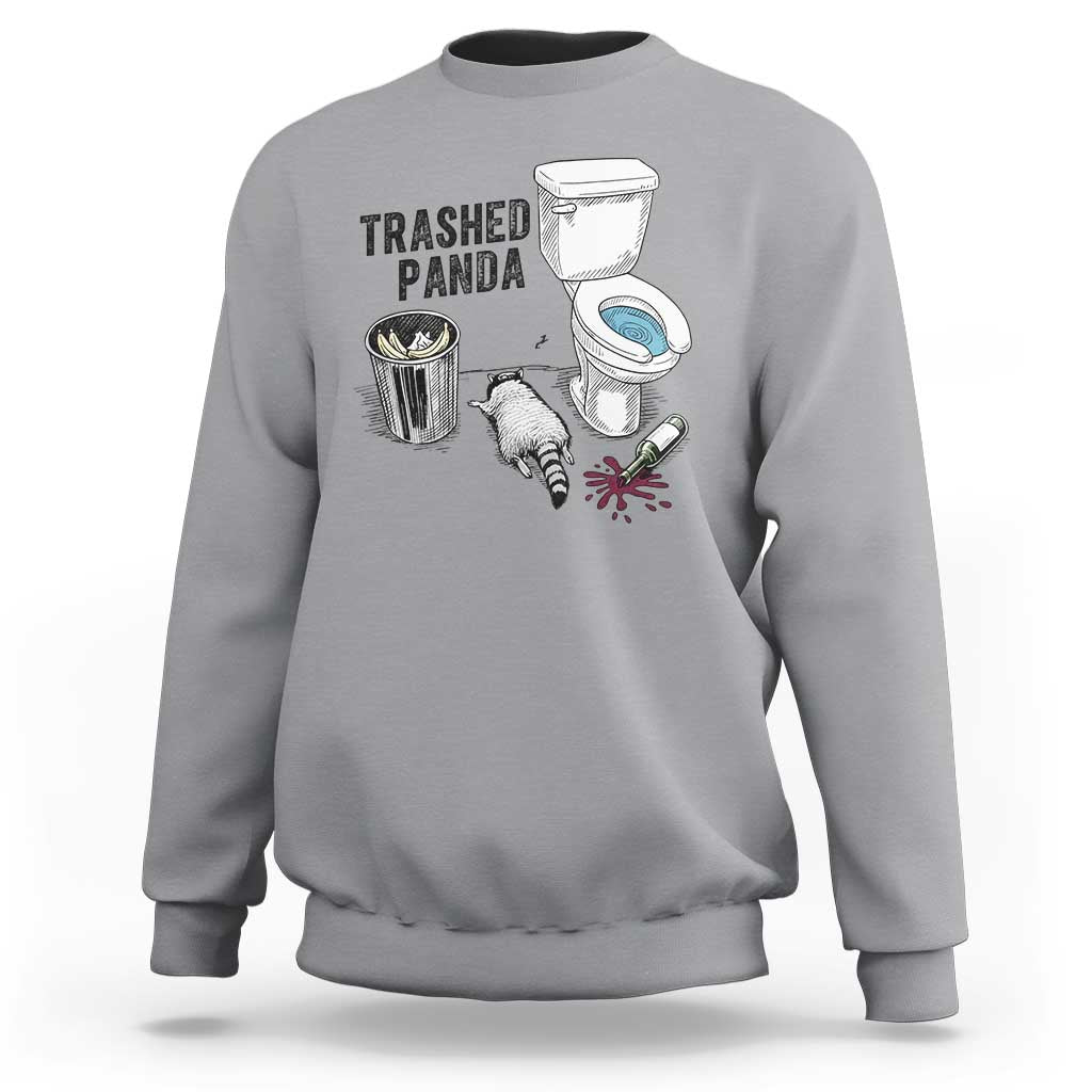 Trashed Panda Sweatshirt Funny Drunk Racoon Meme - Wonder Print Shop
