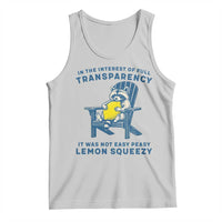 Funny Raccoon Tank Top In The Interest Of Full Transparency It Was Not Easy Peasy Lemon Squeezy - Wonder Print Shop