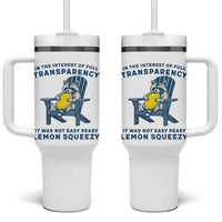 Funny Raccoon Tumbler With Handle In The Interest Of Full Transparency It Was Not Easy Peasy Lemon Squeezy - Wonder Print Shop