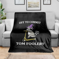 Funny Raccoon Scooter Meme Throw Blanket Off To Commit Tom Foolery - Wonder Print Shop