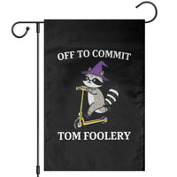 Funny Raccoon Scooter Meme Garden Flag Off To Commit Tom Foolery - Wonder Print Shop