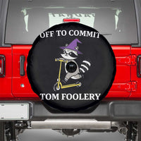Funny Raccoon Scooter Meme Spare Tire Cover Off To Commit Tom Foolery - Wonder Print Shop