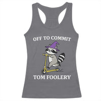 Funny Raccoon Scooter Meme Racerback Tank Top Off To Commit Tom Foolery - Wonder Print Shop