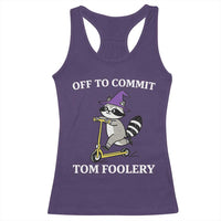 Funny Raccoon Scooter Meme Racerback Tank Top Off To Commit Tom Foolery - Wonder Print Shop