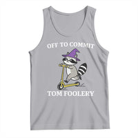 Funny Raccoon Scooter Meme Tank Top Off To Commit Tom Foolery - Wonder Print Shop