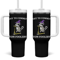 Funny Raccoon Scooter Meme Tumbler With Handle Off To Commit Tom Foolery - Wonder Print Shop