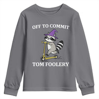 Funny Raccoon Scooter Meme Youth Sweatshirt Off To Commit Tom Foolery - Wonder Print Shop