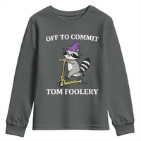 Funny Raccoon Scooter Meme Youth Sweatshirt Off To Commit Tom Foolery - Wonder Print Shop