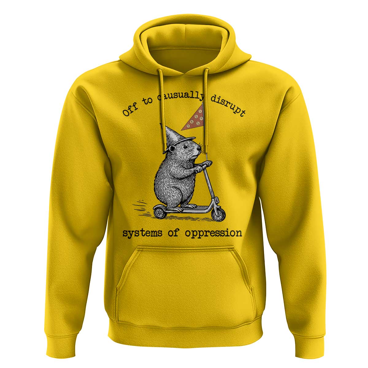Funny Groundhog Scooter Meme Hoodie Off To Causually Disrupt System Of Oppression - Wonder Print Shop