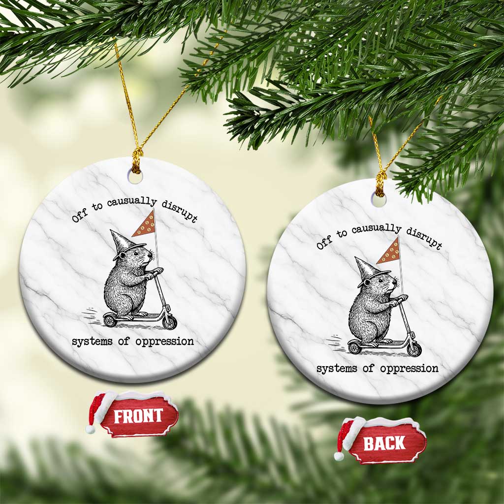 Funny Groundhog Scooter Meme Ceramic Ornament Off To Causually Disrupt System Of Oppression - Wonder Print Shop