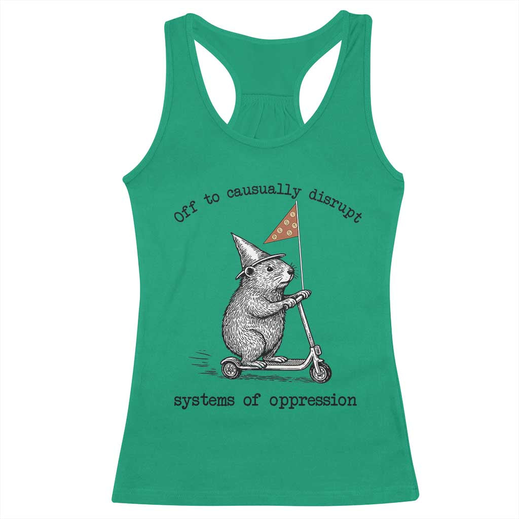 Funny Groundhog Scooter Meme Racerback Tank Top Off To Causually Disrupt System Of Oppression - Wonder Print Shop