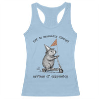 Funny Groundhog Scooter Meme Racerback Tank Top Off To Causually Disrupt System Of Oppression - Wonder Print Shop