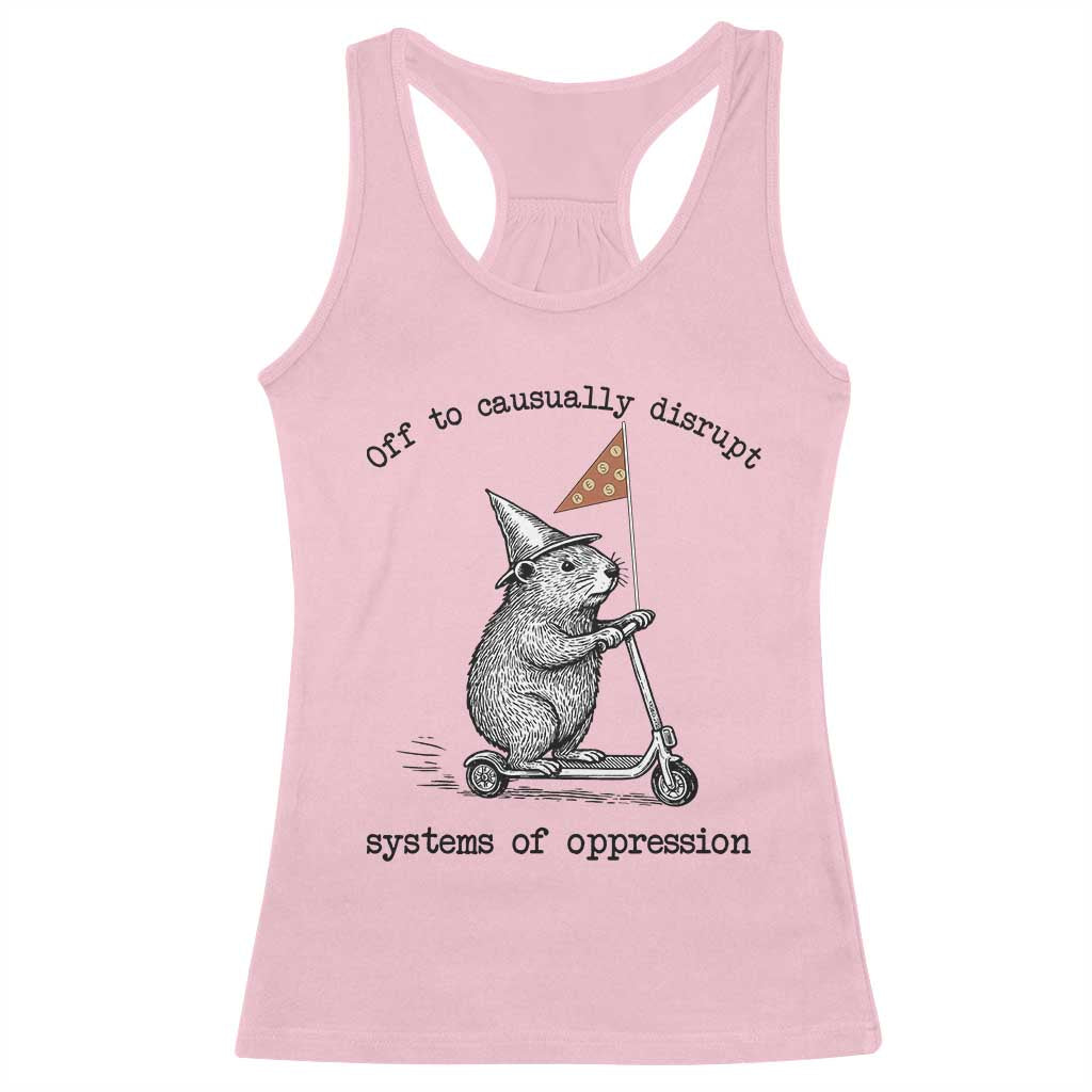 Funny Groundhog Scooter Meme Racerback Tank Top Off To Causually Disrupt System Of Oppression - Wonder Print Shop