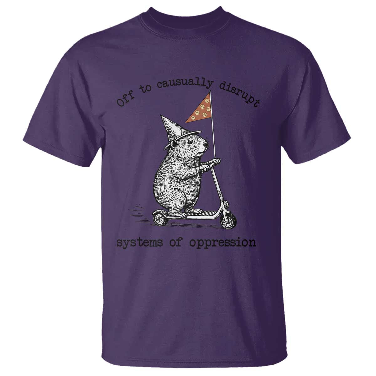 Funny Groundhog Scooter Meme T Shirt Off To Causually Disrupt System Of Oppression - Wonder Print Shop
