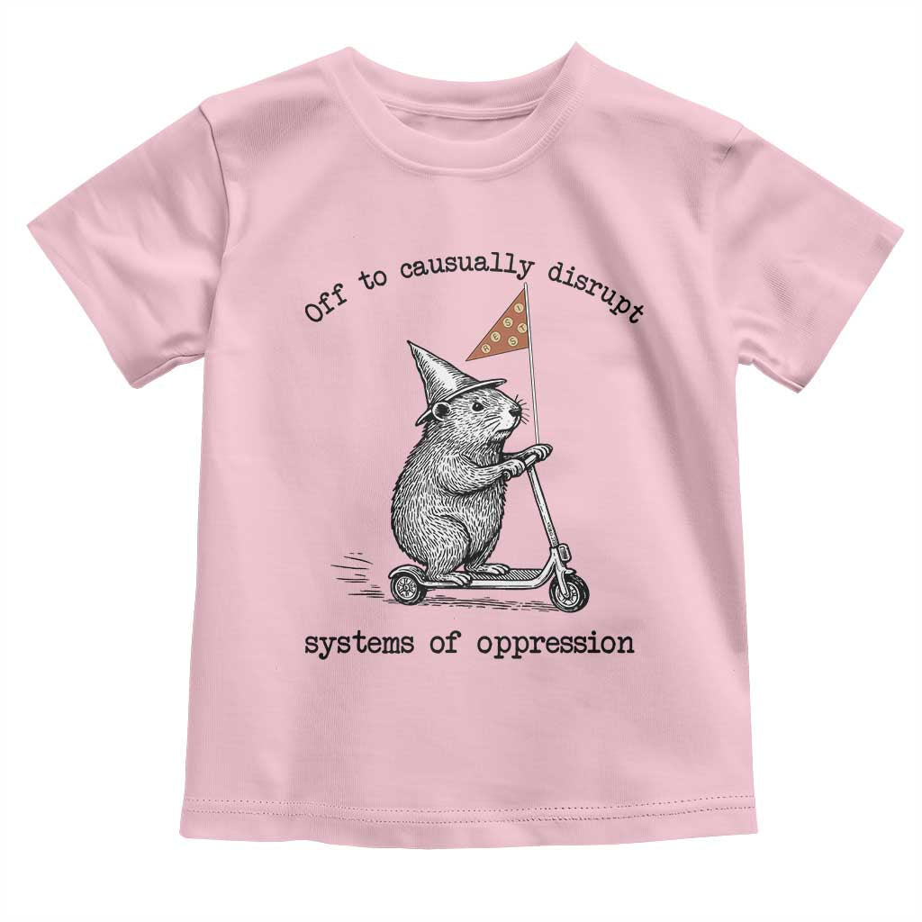 Funny Groundhog Scooter Meme Toddler T Shirt Off To Causually Disrupt System Of Oppression - Wonder Print Shop