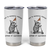 Funny Groundhog Scooter Meme Tumbler Cup Off To Causually Disrupt System Of Oppression - Wonder Print Shop
