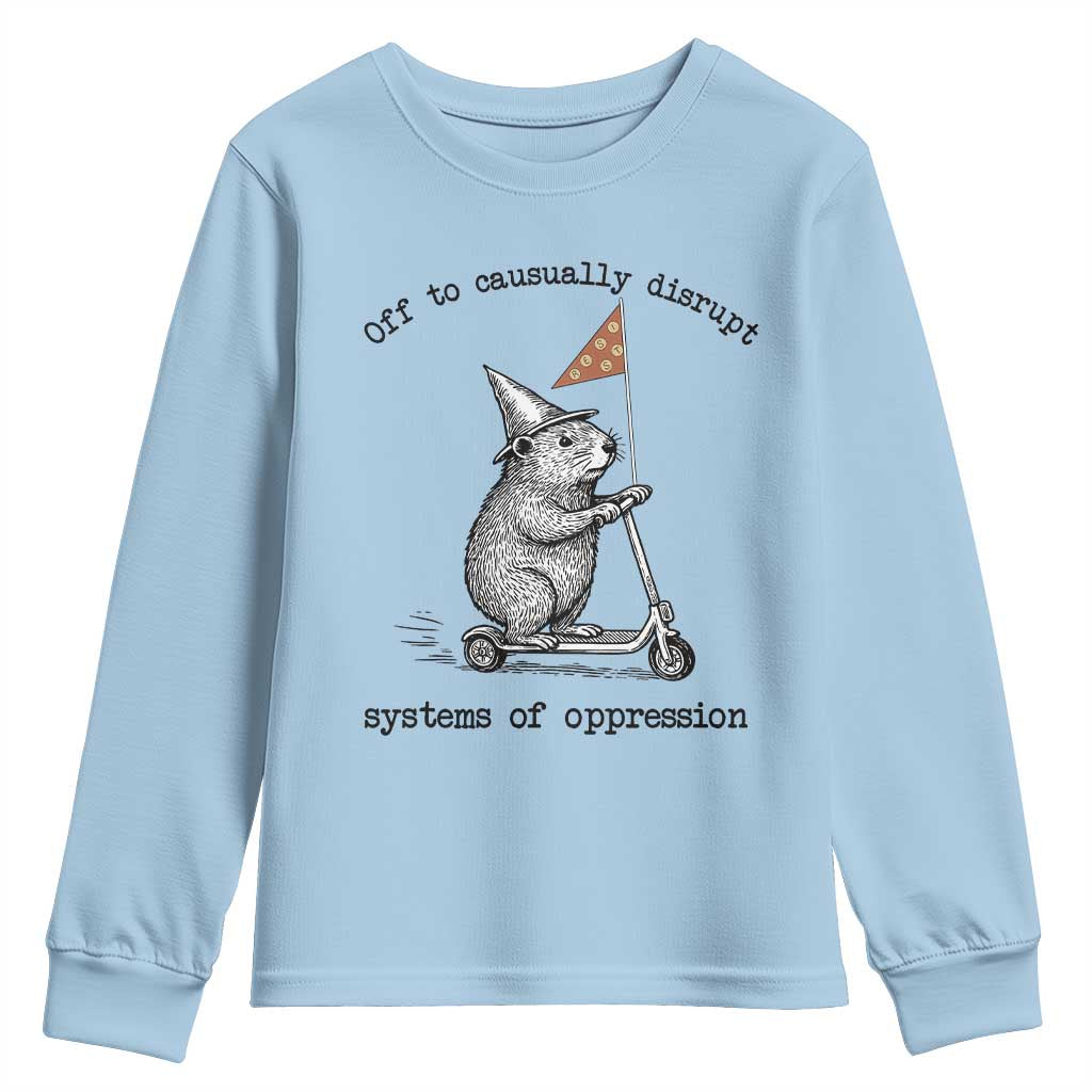 Funny Groundhog Scooter Meme Youth Sweatshirt Off To Causually Disrupt System Of Oppression - Wonder Print Shop