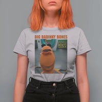 Marcus The Worm Meme T Shirt For Women Big Badinky Bones - Wonder Print Shop