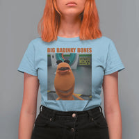 Marcus The Worm Meme T Shirt For Women Big Badinky Bones - Wonder Print Shop