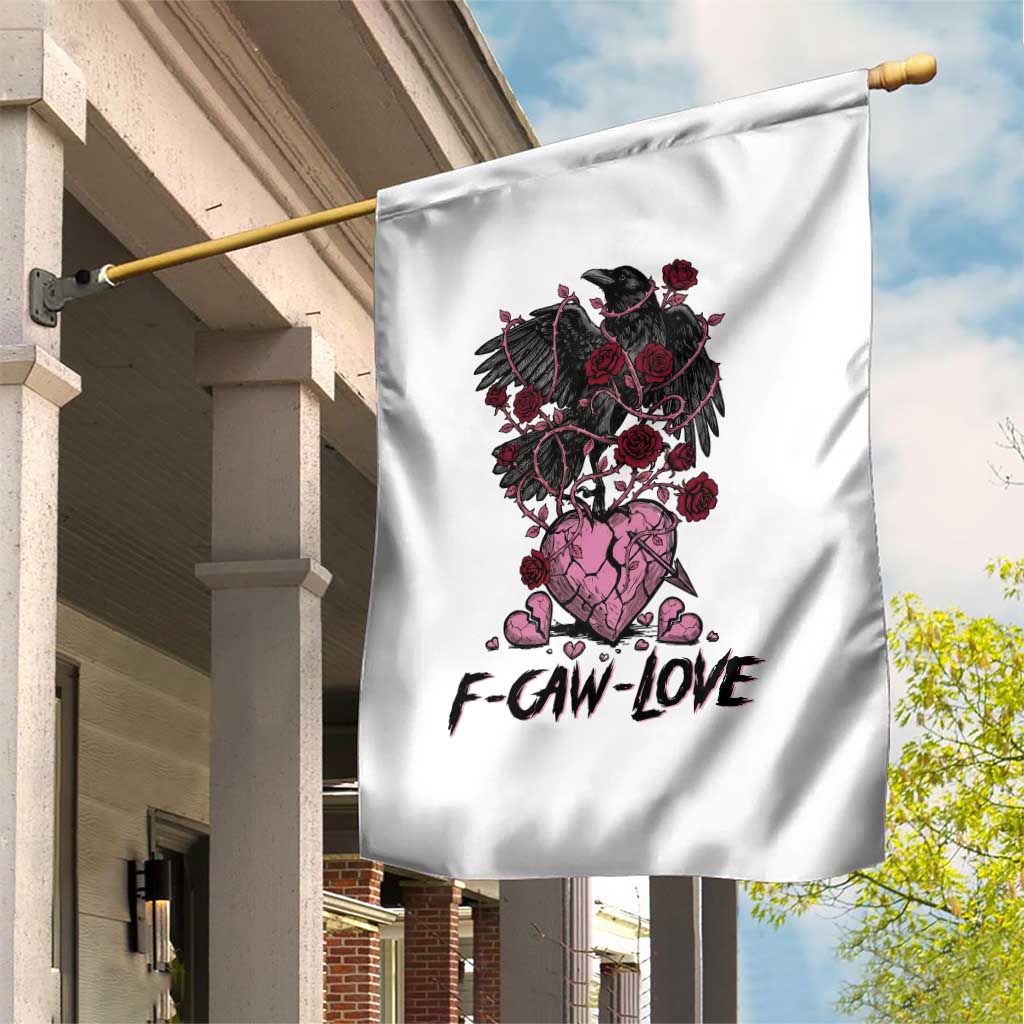 F Caw Love Garden Flag Funny Anti Valentines Day Gothic Bird Meme