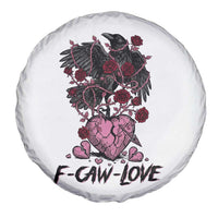 F Caw Love Spare Tire Cover Funny Anti Valentines Day Gothic Bird Meme