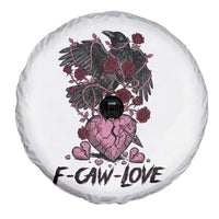 F Caw Love Spare Tire Cover Funny Anti Valentines Day Gothic Bird Meme